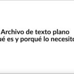 Guía completa sobre el formato de archivo de texto: Todo lo que necesitas saber