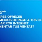 Proceso de pago eficiente con Mercado Pago