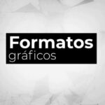 Tipos de formato de gráficos: una guía completa