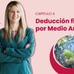 Guía completa de las deducciones fiscales: Maximiza tus beneficios