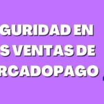 Optimización de la seguridad en los pagos con Mercado Pago