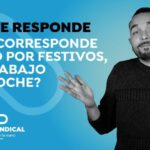 Optimización de los derechos laborales en el pago de horas festivas