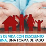 Seguro de vida en la nómina: Cómo funciona y beneficios