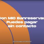 Pagar sin contacto: La nueva forma de utilizar tu celular